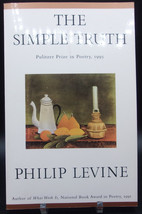 Philip Levine Simple Truth Fine Signed Pulitzer Prize Title Trade Paperback Poem - £25.17 GBP