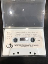 Western Theological Seminary: Learning How To Pray Cassette - $140.50