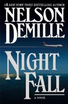 John Corey Ser.: Night Fall by Nelson DeMille (2004, Hardcover) - £3.00 GBP