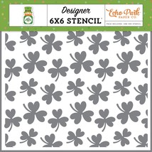 Echo Park Happy St. Patrick&#39;s Day Stencil 6&quot;X6&quot;-Lucky Day Shamrock - £12.35 GBP