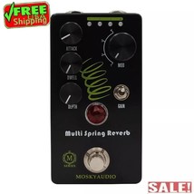 Mosky Audio Multi Spring Reverb Guitar FX Pedal 4 Modulation options US Ship - £29.97 GBP