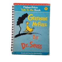 Fisher Price Talk To Me Book HC Dr Seuss Gertrude McFuzz Book 17 Vintage 70s Toy - £15.75 GBP