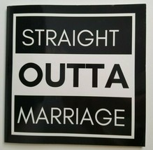 STRAIGHT OUTTA MARRIAGE Notebook Journal Diary Book NEW Blank Pages Wedding - $5.99