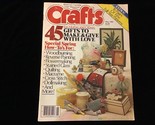 Crafts Magazine May 1982 For Mother’s and Others - $10.00