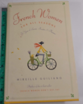 French Women for All Seasons: A Year of Secrets, Recipes, and Pleasure v... - £4.78 GBP