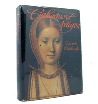 Garrett Mattingly Catherine Of Aragon Book Club Edition - £39.33 GBP