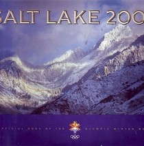 Salt Lake 2002 : An Official Book of the Olympic Winter Games by Susan Black - £7.03 GBP