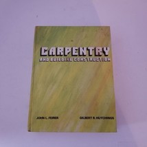Vintage 1976 Carpentry &amp; Building Construction Hardcover Textbook, Illus... - £15.54 GBP