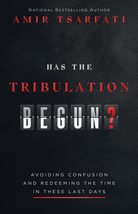 Has the Tribulation Begun?: Avoiding Confusion and Redeeming the Time in These L - £8.69 GBP