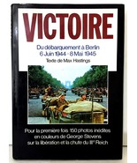 Victoire: Du debarquement a Berlin, 6 Juin 1944-8 Mai 1945 HC DJ by MAX ... - $15.99