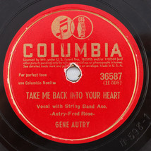 Gene Autry – Take Me Back Into Your Heart / Tweedle-O-Twill 78rpm Record 36587 - £3.99 GBP