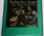 The Pozo Seco Singers 4 Track Tape Cartridge I Can Make It With You Vint... - $59.99