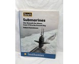 Janes Submarines War Beneath The Waves From 1776 To The Present Day Book  - $29.69