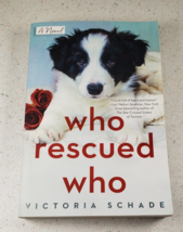 Who Rescued Who - Victoria Schade, 9780593098837, Paperback - £7.60 GBP