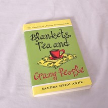 Blankets Tea and Crazy People By Sandra Heidi Anne - £8.85 GBP
