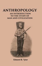 Anthropology: An Introduction To The Study Of Man And Civilization - £24.19 GBP
