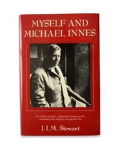 Myself And Michael Innes J.I.M. Stewart Mystery Writer Hardback - £11.22 GBP