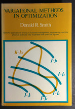 Variational Methods in Optimization by Donald R. Smith, Prentice Hall 1974 HC/DJ - £64.10 GBP