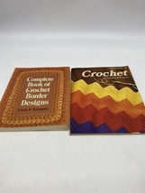 The Complete Book of Crochet Border Designs + Crochet techniques &amp; Projects - £17.31 GBP