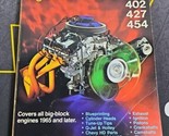 How To Hot Rod Big Block Chevys 396 402 427 454 Book Manual - $15.79