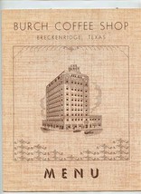 Burch Hotel Coffee Shop Menu Breckenridge Texas 1950&#39;s Skyscraper - £97.38 GBP