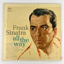 Frank Sinatra &quot; All The Way&quot; Capitol Lp W 1538 Vinyl Record Album - £7.82 GBP