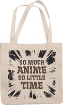 So Much Anime, So Little Time. Anime Fans Reusable Tote Bag For Illustrator, Cos - £17.08 GBP