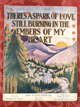 RARE Sheet Music There&#39;s a Spark of Love Still Burning in the Embers of my Heart - £12.79 GBP