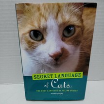 The Secret Language of Cats - Hardcover By Heather Dunphy - £4.68 GBP