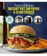 Taste of Home Instant Pot/Air Fryer/Slow Cooker: 150+ Recipes for your t... - £15.46 GBP