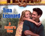 A Father&#39;s Vow (Trueblood Texas) by Tina Leonard / 2001 Romance Paperback - $1.13