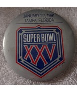 January 27 1991 Tampa /Florida Super Bowl XXV Button Pin - $2.99