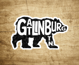 Gatlinburg Tennessee Decal Sticker 5&quot; Great Smoky Mountains Bear National Park - £4.66 GBP