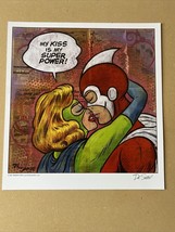 “My Kiss Is My Super Power” By  Dr. Smash! Street Art Lowbrow Pop Art Print - £22.09 GBP