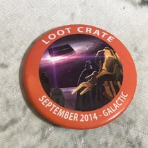 Loot Crate Galactic Pin Back Collectible Button September 2014 Sci-Fi - $7.91
