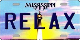 Relax Mississippi Novelty Metal License Plate LP-6565 - £15.09 GBP