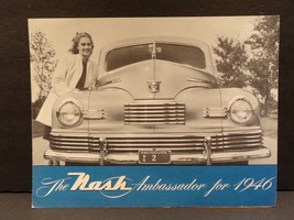 The Nash Ambassador for 1946 Sales Brochure - $67.48