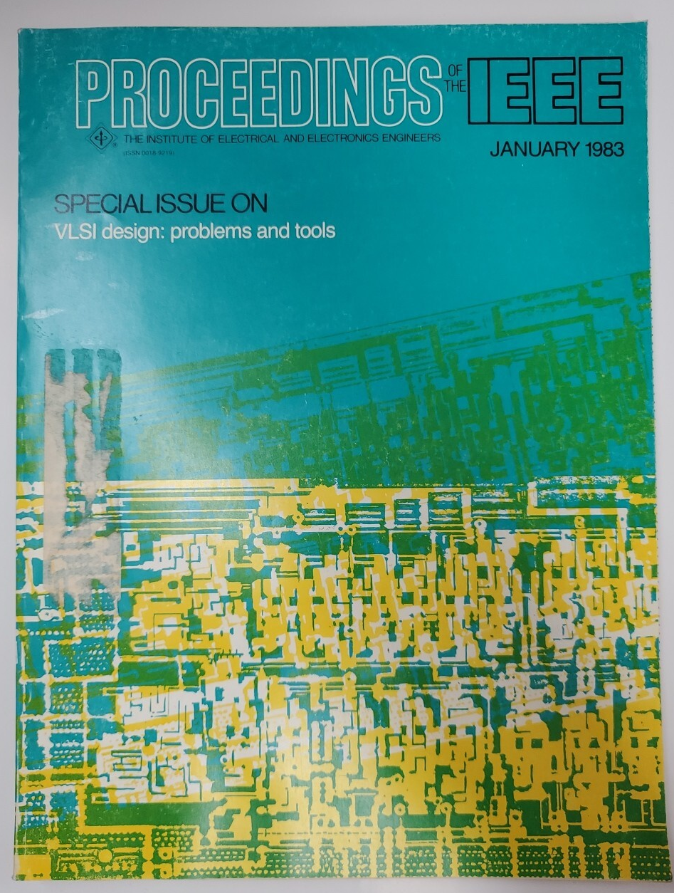 Proceedings Of The IEEE Magazine 1983 Special Issue On VLSI Design Probl... - $49.49