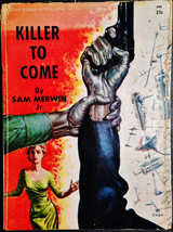 Killer to Come by Sam Merwin Jr, Galaxy Science Fiction Novel No 22, 1954 - £6.23 GBP