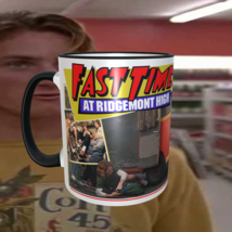 Fast Times At Ridgemont Version #2 High  11oz  Coffee Mug  NEW Dishwasher Safe - £10.19 GBP