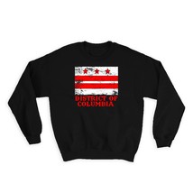 District of Columbia : Gift Sweatshirt Flag Distressed Souvenir State USA Christ - £22.74 GBP