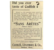 Sans Aretes Cod Fish 1894 Advertisement Victorian Caswell Livermore 1 ADBN1oo - £7.47 GBP