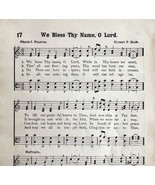 1894 Sheet Music We Bless Thy Name O Lord Religious Victorian Hymns 7.75... - $19.99