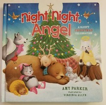 Night Night Angel A Sleepy Christmas Celebration by Amy Parker New Board Book - £7.22 GBP