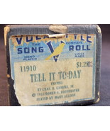 PLAYER PIANO ROLL VOCAL STYLE 11910 Tell it Today V SONG ROLL - $16.23 CAD