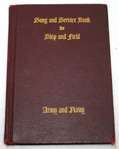 VINTAGE Song and Service Book for Ship and Field Army Navy World War II  1942 - $15.83