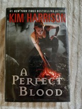 A Perfect Blood by Kim Harrison (2012, The Hollows #10, Hardcover) - $2.25