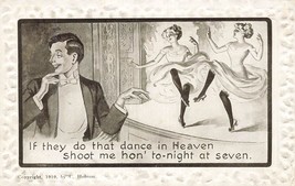 If They Do That Dance In Heaven Shoot Me TONIGHT-FLAPPERS~1912 Comic Postcard - £7.85 GBP