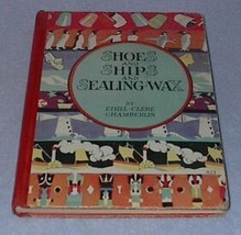 Shoes and Ships and Sealing Wax 1928 Book Ethel Chamberlin - £12.71 GBP