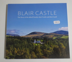 Blair Castel Story of the Atholl Family  Paperback Book 60 Pages - $4.46